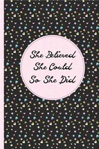 She Believed She Could So She Did