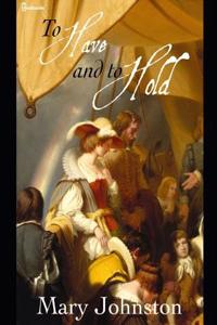 To Have and to Hold