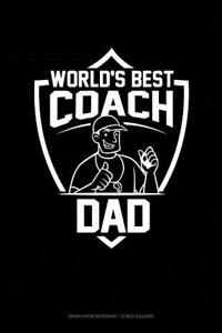 World's Best Coach Dad