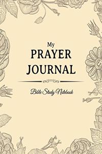 My Prayer Journal Bible Study Notebook