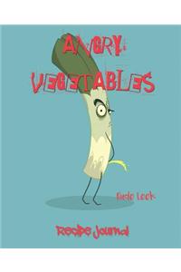 Angry Vegetables Recipe Journal Rude Leek