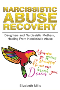 Narcissistic Abuse Recovery