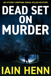 Dead Set on Murder
