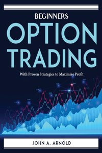 BEGINNERS OPTIONS TRADING