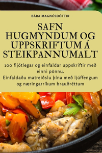 Safn Hugmyndum Og Uppskriftum Á Steikpannumalt