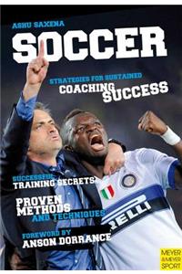 Soccer Strategies for Sustained Coaching Success