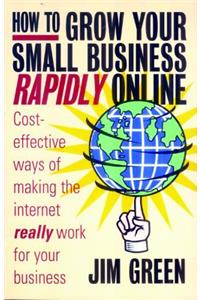 How To Grow Your Small Business Rapidly online
