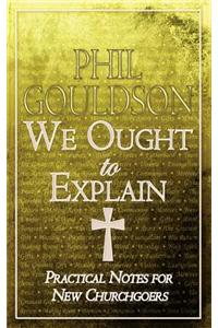 We Ought to Explain