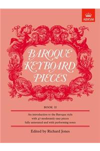 Baroque Keyboard Pieces, Book II (moderately easy)