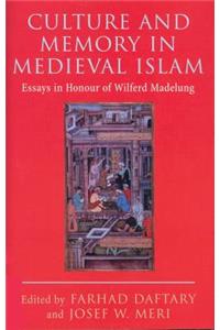 Culture and Memory in Medieval Islam