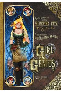 Girl Genius Volume 13: Agatha Heterodyne and the Sleeping City