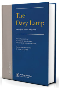 The Davy Lamp: Inventing the Miners' Safety Lamp