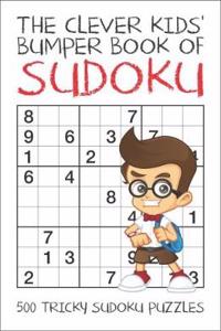 Clever Kids' Bumper Book of Sudoku