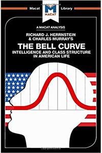 Analysis of Richard J. Herrnstein and Charles Murray's the Bell Curve