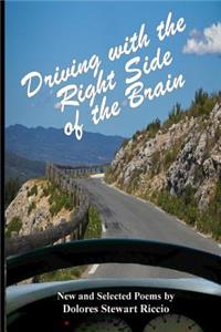 Driving with the Right Side of the Brain