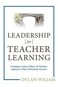 Leadership for Teacher Learning