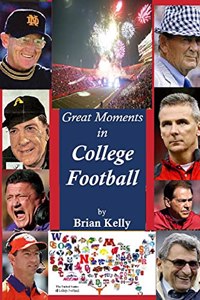 Great Moments in College Football