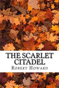 The Scarlet Citadel