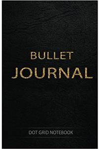 Bullet Journal Dot Grid Notebook: Dotted Notebook And Planner:Dot Grid Journal perfect for calligraphy, bullet journaling.