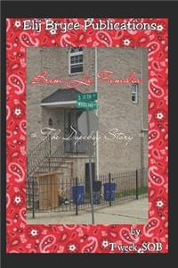 Brim La Familia: The Dopeboy Story