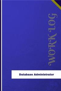 Database Administrator Work Log