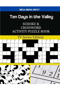 Ten Days in the Valley Sudoku and Crossword Activity Puzzle Book