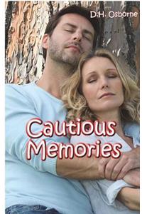 Cautious Memories