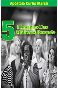 5 Principios Das Mulheres Rezando