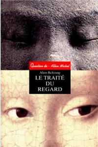 Traite Du Regard (Le)