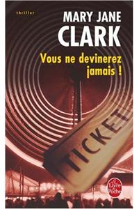 Vous Ne Devinerez Jamais