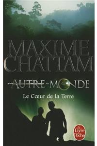 Autre-Monde 3/Le coeur de la Terre