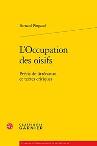 L'Occupation Des Oisifs