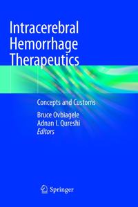 Intracerebral Hemorrhage Therapeutics