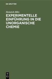 Experimentelle Einführung in Die Unorganische Chemie