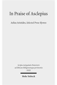 In Praise of Asclepius