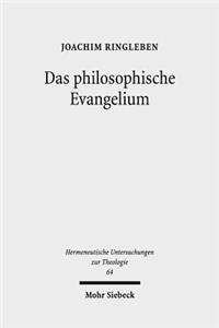 Das Philosophische Evangelium