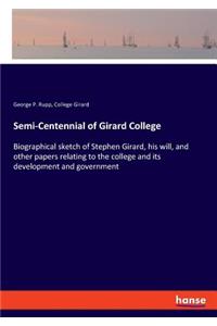 Semi-Centennial of Girard College