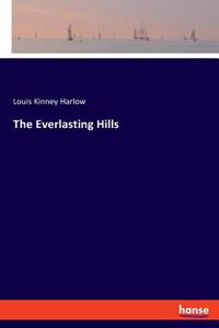 The Everlasting Hills