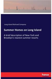 Summer Homes on Long Island