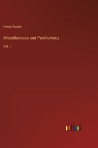 Miscellaneous and Posthumous
