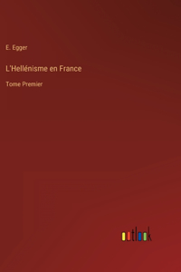 L'Hellénisme en France