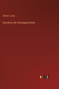 Grundriss der Kunstgeschichte