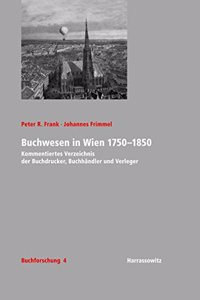 Buchwesen in Wien 1750-1850