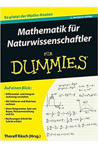 Mathematik fur Naturwissenschaftler fur Dummies 2e