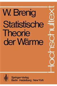 Statistische Theorie der Warme