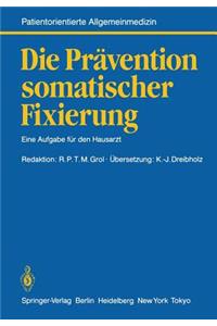 Die Prävention somatischer Fixierung