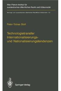 Technologietransfer Internationalisierungs- Und Nationalisierungstendenzen