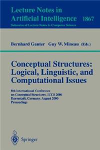 Conceptual Structures: Logical, Linguistic, and Computational Issues