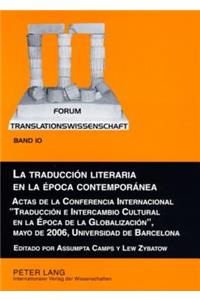 La Traduccion Literaria En La Epoca Contemporanea