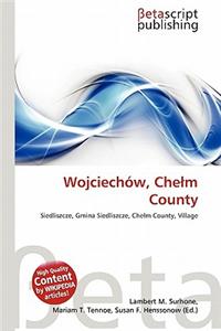 Wojciech W, Che M County